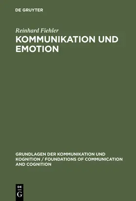 Fiehler |  Kommunikation und Emotion | Buch |  Sack Fachmedien