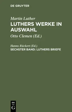 Rückert |  Luthers Briefe | Buch |  Sack Fachmedien