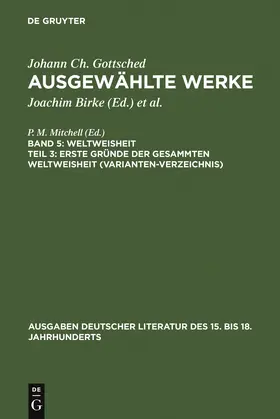 Gottsched / Tetzlaff / Mitchell |  Erste Gründe der gesammten Weltweisheit (Variantenverzeichnis) | Buch |  Sack Fachmedien