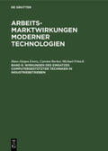 Ewers / Fritsch / Becker |  Wirkungen des Einsatzes computergestützter Techniken in Industriebetrieben | Buch |  Sack Fachmedien