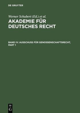 Schubert | Ausschuß für Genossenschaftsrecht | Buch | 978-3-11-012016-5 | sack.de