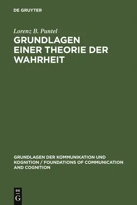 Puntel | Grundlagen einer Theorie der Wahrheit | Buch | 978-3-11-012079-0 | www.sack.de