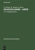 Dietlein / Heine / Engelhardt |  Schocklunge - ARDS | Buch |  Sack Fachmedien