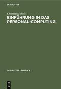 Scholz |  Einführung in das Personal Computing | Buch |  Sack Fachmedien