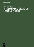 Pette |  The Dynamic State of Muscle Fibers | Buch |  Sack Fachmedien