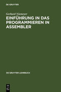 Niemeyer |  Einführung in das Programmieren in ASSEMBLER | Buch |  Sack Fachmedien