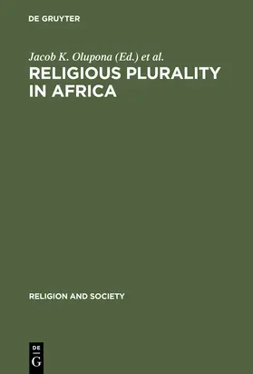 Nyang / Olupona |  Religious Plurality in Africa | Buch |  Sack Fachmedien