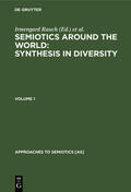 Carr / Rauch |  Semiotics around the World: Synthesis in Diversity | Buch |  Sack Fachmedien