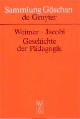 Weimer |  Geschichte der Pädagogik | Buch |  Sack Fachmedien