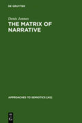 Jonnes |  The Matrix of Narrative | Buch |  Sack Fachmedien