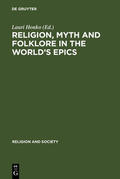 Honko |  Religion, Myth and Folklore in the World's Epics | Buch |  Sack Fachmedien