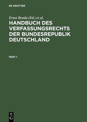 Benda / Maihofer / Vogel | Handbuch des Verfassungsrechts der Bundesrepublik Deutschland | Buch | sack.de