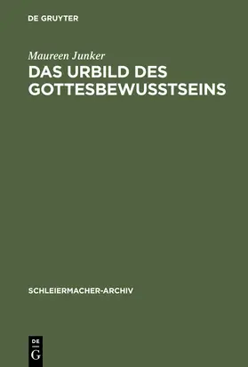 Junker |  Das Urbild des Gottesbewußtseins | Buch |  Sack Fachmedien