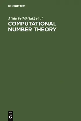 Pethoe / Zimmer / Pohst | Computational Number Theory | Buch | 978-3-11-012394-4 | sack.de