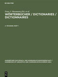 Schweickard / Hausmann / Heid |  Wörterbücher / Dictionaries / Dictionnaires. 2. Teilband | Buch |  Sack Fachmedien