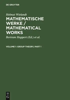 Wielandt / Huppert / Schneider |  Group Theory | Buch |  Sack Fachmedien