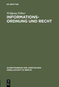 Zöllner |  Informationsordnung und Recht | Buch |  Sack Fachmedien