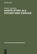 Langthaler |  Kants Ethik als System der Zwecke | Buch |  Sack Fachmedien
