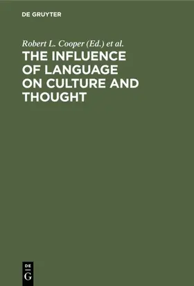 Spolsky / Cooper |  The Influence of Language on Culture and Thought | Buch |  Sack Fachmedien