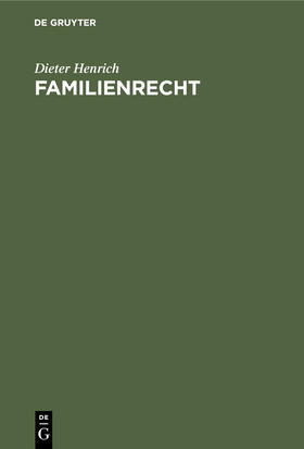 Henrich | Familienrecht | Buch | 978-3-11-012813-0 | sack.de