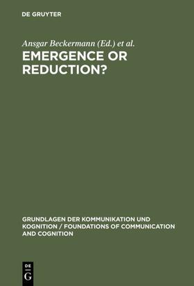 Beckermann / Kim / Flohr |  Emergence or Reduction? | Buch |  Sack Fachmedien