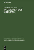 Merk / Wolter |  Im Zeichen des Kreuzes | Buch |  Sack Fachmedien