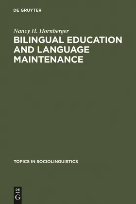 Hornberger |  Bilingual Education and Language Maintenance | Buch |  Sack Fachmedien
