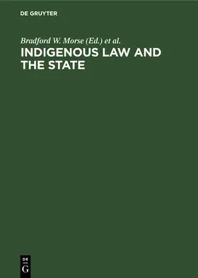 Woodman / Morse |  Indigenous law and the state | Buch |  Sack Fachmedien
