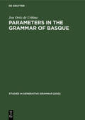 Ortiz de Urbina |  Parameters in the grammar of Basque | Buch |  Sack Fachmedien