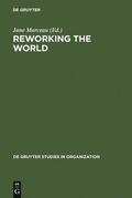 Marceau |  Reworking the World | Buch |  Sack Fachmedien