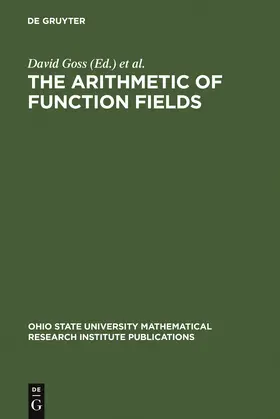 Goss / Rosen / Hayes |  The Arithmetic of Function Fields | Buch |  Sack Fachmedien
