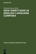 Leitner |  New Directions in English Language Corpora | Buch |  Sack Fachmedien
