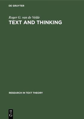 Velde |  Text and Thinking | Buch |  Sack Fachmedien