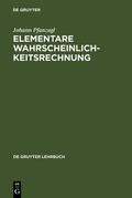 Pfanzagl |  Elementare Wahrscheinlichkeitsrechnung | Buch |  Sack Fachmedien