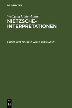 Müller-Lauter |  Über Werden und Wille zur Macht | Buch |  Sack Fachmedien