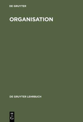 Kubicek / Kieser | Organisation | Buch | 978-3-11-013499-5 | sack.de