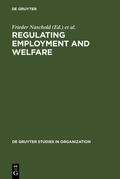 DeVroom / Naschold |  Regulating Employment and Welfare | Buch |  Sack Fachmedien