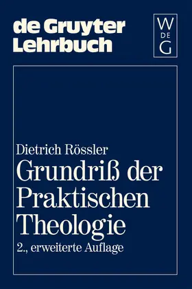Degruyter |  Grundriß der Praktischen Theologie | Buch |  Sack Fachmedien