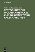 Gerhardt / Costede / Diederichsen |  Festschrift für Wolfram Henckel zum 70. Geburtstag am 21. April 1995 | Buch |  Sack Fachmedien