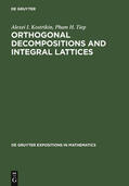 Tiep / Kostrikin |  Orthogonal Decompositions and Integral Lattices | Buch |  Sack Fachmedien