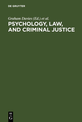 Davies / Wilson / Lloyd-Bostock |  Psychology, Law, and Criminal Justice | Buch |  Sack Fachmedien