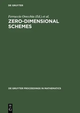 Chiantini / Orecchia |  Zero-Dimensional Schemes | Buch |  Sack Fachmedien
