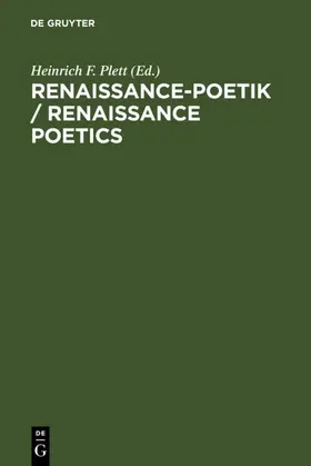 Plett | Renaissance-Poetik / Renaissance Poetics | Buch | 978-3-11-013964-8 | www.sack.de