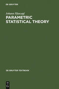 Pfanzagl |  Parametric Statistical Theory | Buch |  Sack Fachmedien