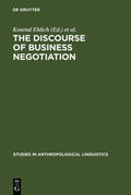 Wagner / Ehlich |  The Discourse of Business Negotiation | Buch |  Sack Fachmedien