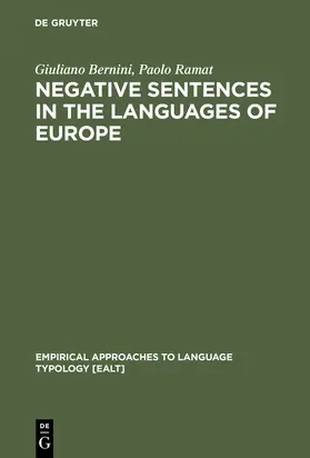 Ramat / Bernini | Negative Sentences in the Languages of Europe | Buch | 978-3-11-014064-4 | sack.de