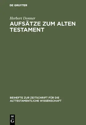 Donner |  Aufsätze zum Alten Testament | Buch |  Sack Fachmedien
