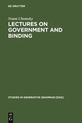 Chomsky | Lectures on Government and Binding | Buch | 978-3-11-014131-3 | sack.de