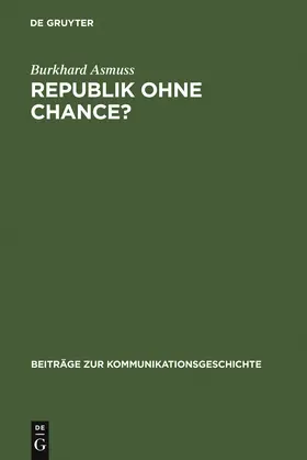 Asmuss |  Republik ohne Chance? | Buch |  Sack Fachmedien