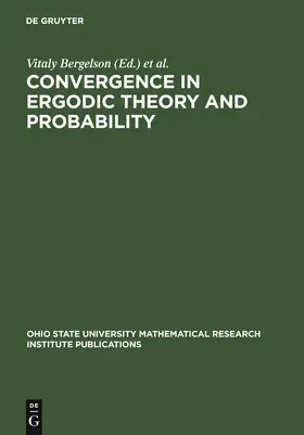 Bergelson / Rosenblatt / March |  Convergence in Ergodic Theory and Probability | Buch |  Sack Fachmedien